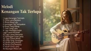 Tembang Kenangan Lama  Lagu Kenangan Populer Bikin Rindu Zaman Dulu