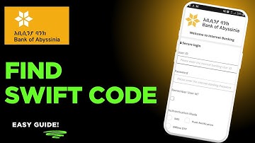 How to find the swift code of Bank of Abyssinia - Ethiopia