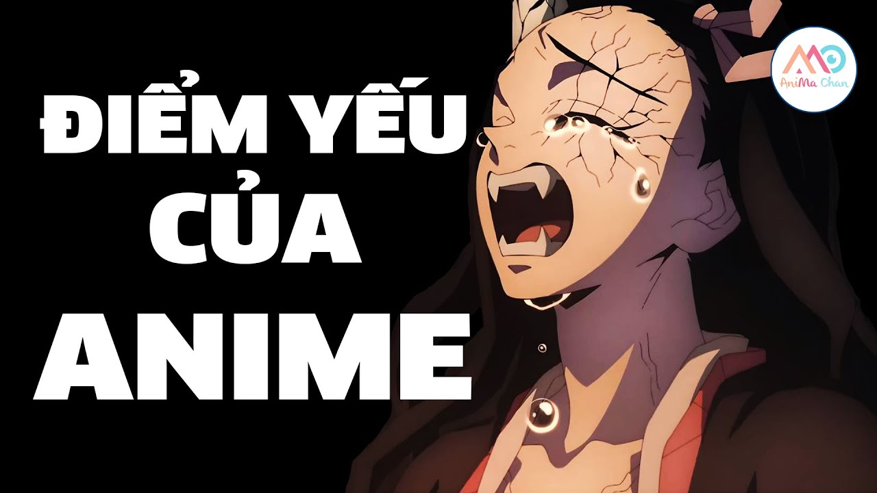 Nhân Vật NỮ - ĐIỂM YẾU Của Anime ? | Animachan