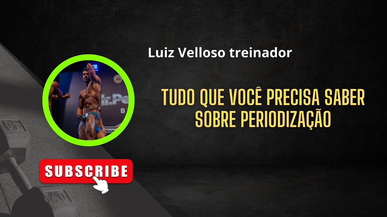 Tudo sobre periodização de treino.