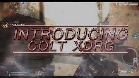 Introducing Colt xDRG By Colt PMV