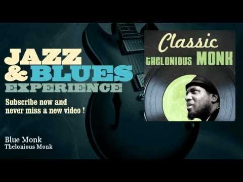 Thelonious Monk - Blue Monk