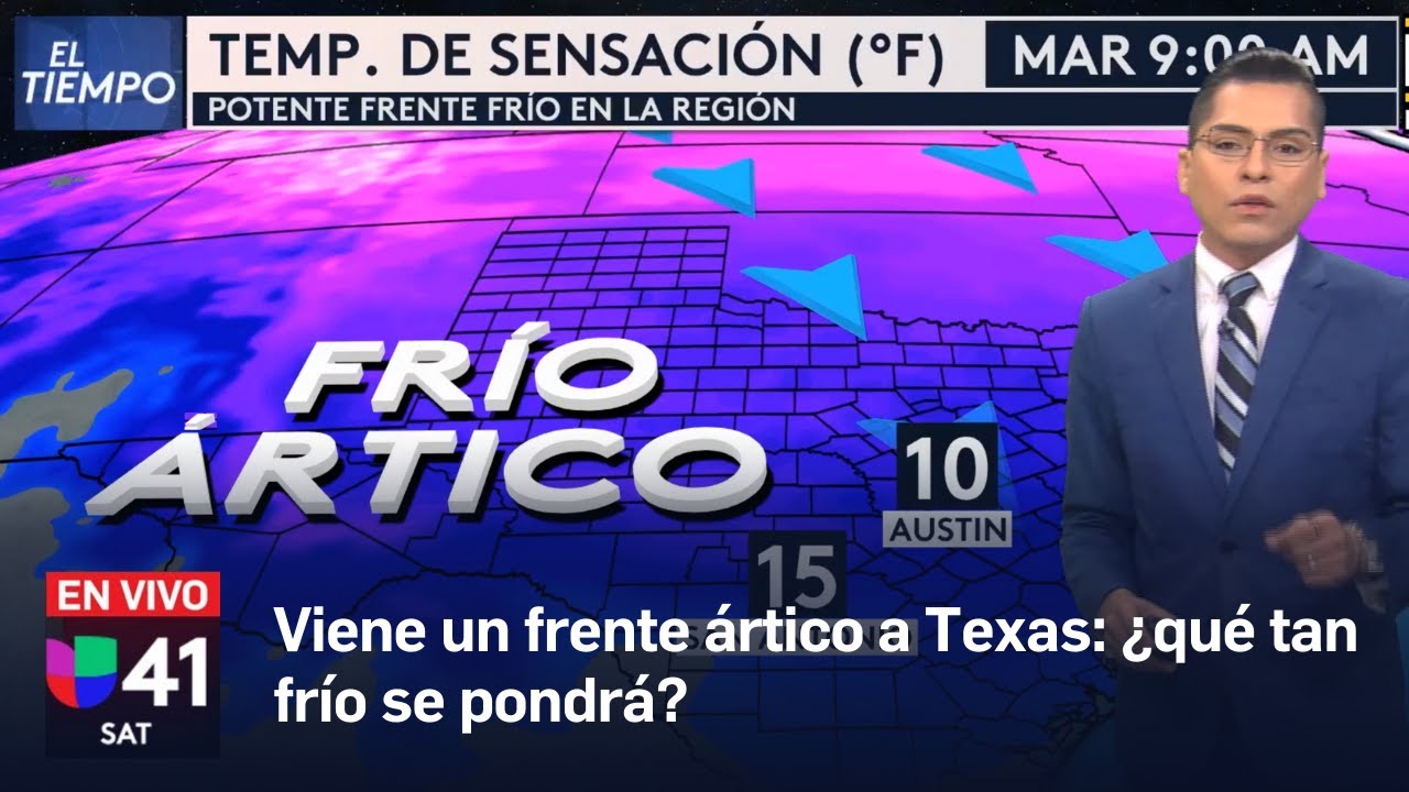 Frente ártico en Texas ¿qué tan frío se pondrá en San Antonio y Austin