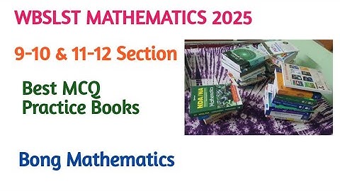 WBSLST MATHEMATICS 2025  BEST MCQ Books||Bong Mathematics