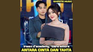 Download Lagu ANTARA CINTA DAN TAHTA