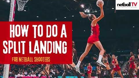 How to do a netball split landing