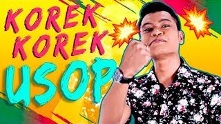 Video thumbnail of "Korek Korek | Usop"