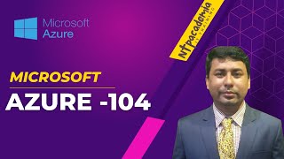Microsoft azure 104 | Bangla Tutorial | NTPAcademia | Part-01 | Al Mamun