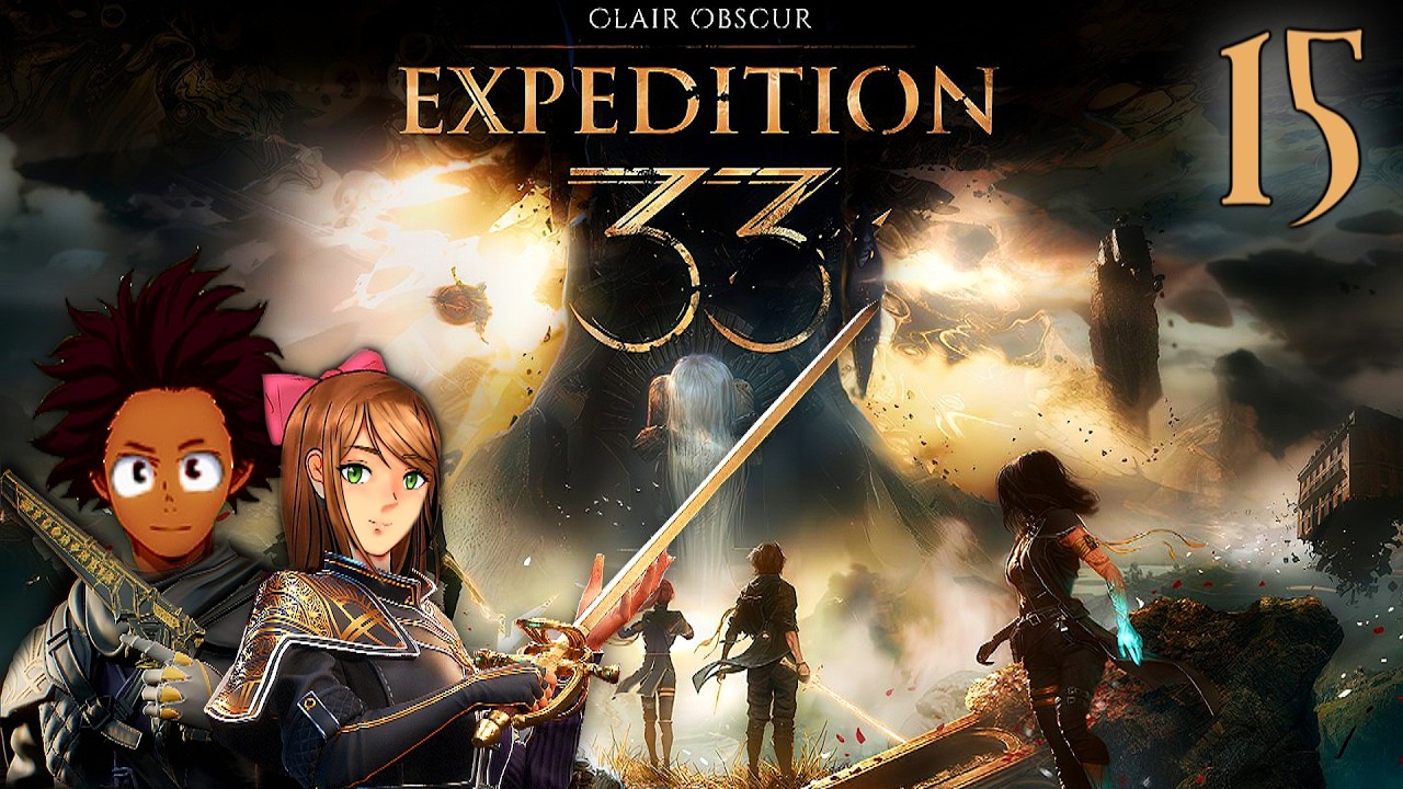 The Hunt For Axons ⚔️ ~ CLAIR OBSCUR: EXPEDITION 33 ~ Part 15