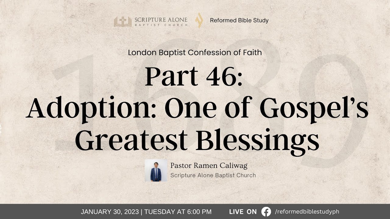 Adoption: One of Gospel's Greatest Blessings