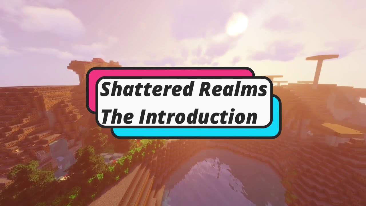 The Introduction - Shattered Realms Minecraft SMP - YouTube