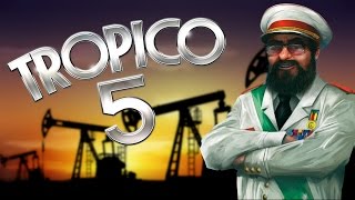 Tropico 5 (Multiplayer) #5: Гонка за Нефтью