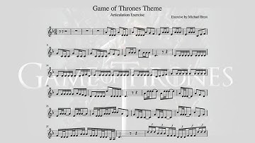 "Games of Thrones" Theme Trumpet Articulation [SINGLE/TRIPLE/DOUBLE TONGUE] Exercise