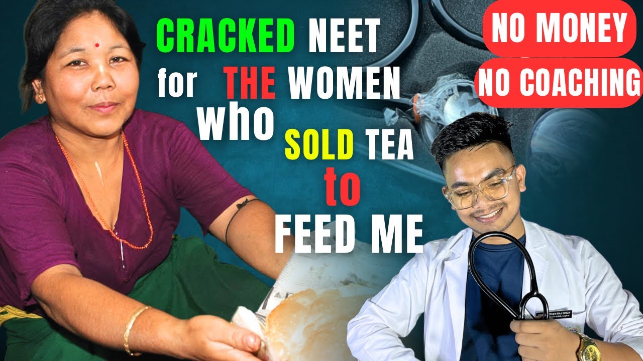 For the Woman Who Sold ☕ Tea to Raise a 🩺 Doctor | 💯 NEET Success Story | 🎓 RIMS Manipur