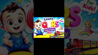 ABC Fun adventure!Q for Queen|R for Rainbow|S for Sunlight|Tfor Train|#learning#abc#viralshort#kids