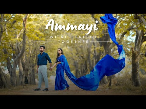 Ammayi   Latest Pre wedding Shoot song  Best Latest cinematic pre wedding shoot