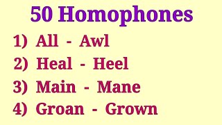 50 Homophones in English | Homophones in English 50 Homophones in English | Homophones in English