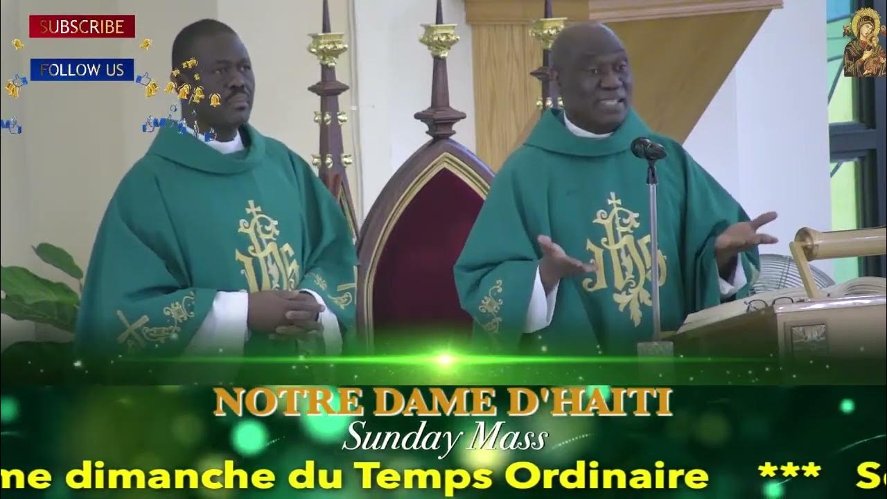 Haitian Catholic Community Creole Mass Notre Dame D’Haiti Miami YouTube