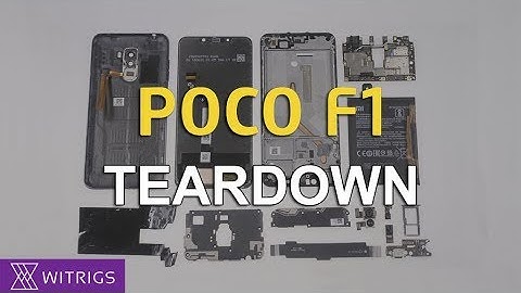 Xiaomi Pocophone F1 Teardown | POCO F1 Disassembly