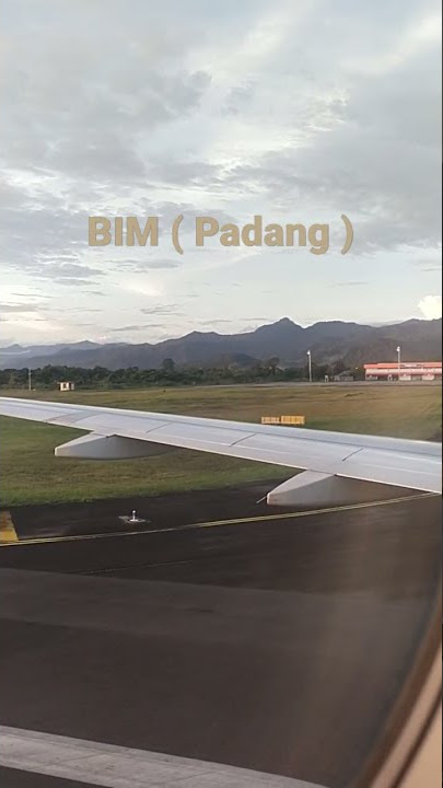 Bandara Internasional Minangkabau ( Padang )