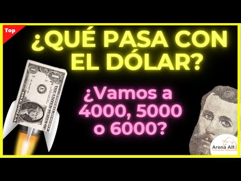 ¿Por que SUBE EL DOLAR EN COLOMBIA? ¿5000?