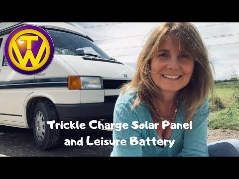 trickle charge solar panel and leisure battery info