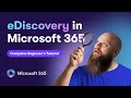 Microsoft 365 eDiscovery Tutorial | Search, Hold & Export Data