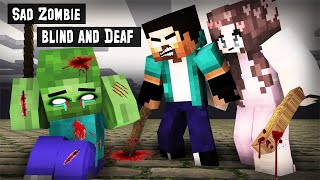 Sad Zombie Blinds And Deaf Vs Herobrine | Life 49 - VT Minecraft Animation