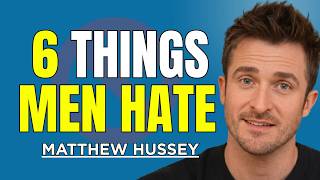 6 Things Smart Women NEVER Do With Men (Men Respect This Instantly) | Matthew Hussey Dating Advice
