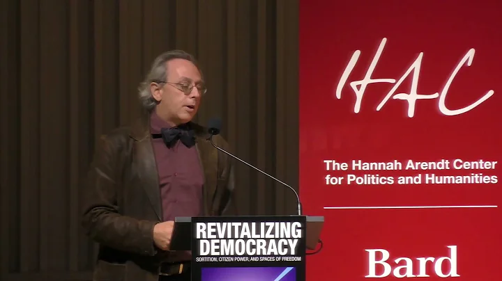 Revitalizing Democracy, Sortition, and Citizen Pow...