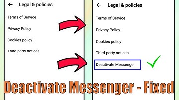 Deactivate messenger option not available । Where is the deactivate button?। option missing problem
