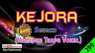 Kejora by Search | Karaoke Tanpa Vokal