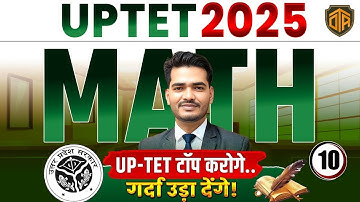 UPTET 2025 | Math for UPTET / CTET | Math by Praveen Sir #uptet #maths