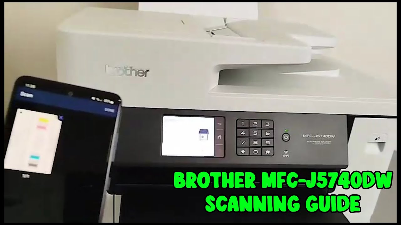 How to Scan to Phone with Brother MFC-J5740DW | Save PDF, Print