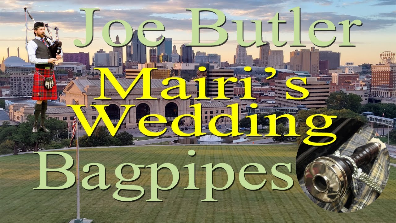 Mairi's Wedding Bagpipes YouTube