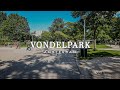 Vondelpark biking tour  cycling in amsterdams best park 4k