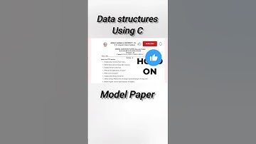 Degree 2nd semester Data structures using C model paper aknu 2nd sem data structures using C model