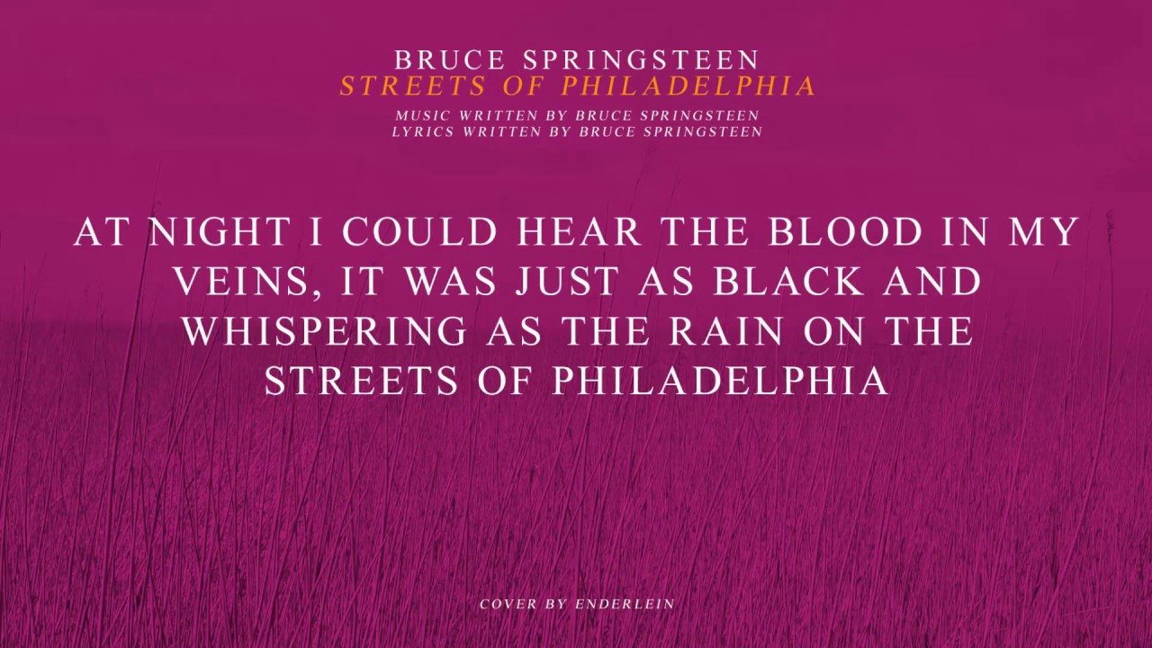 Bruce Springsteen - Streets Of Philadelphia [Lyric Video - Cover] - YouTube