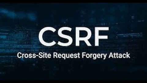 [HINDI] Cross Site Request Forgery (CSRF) Explained | Causes and Exploitation | How to be Safe?
