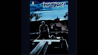 Evelyn Waugh / #1 Men At Arms / Sword Of Honour Trilogy