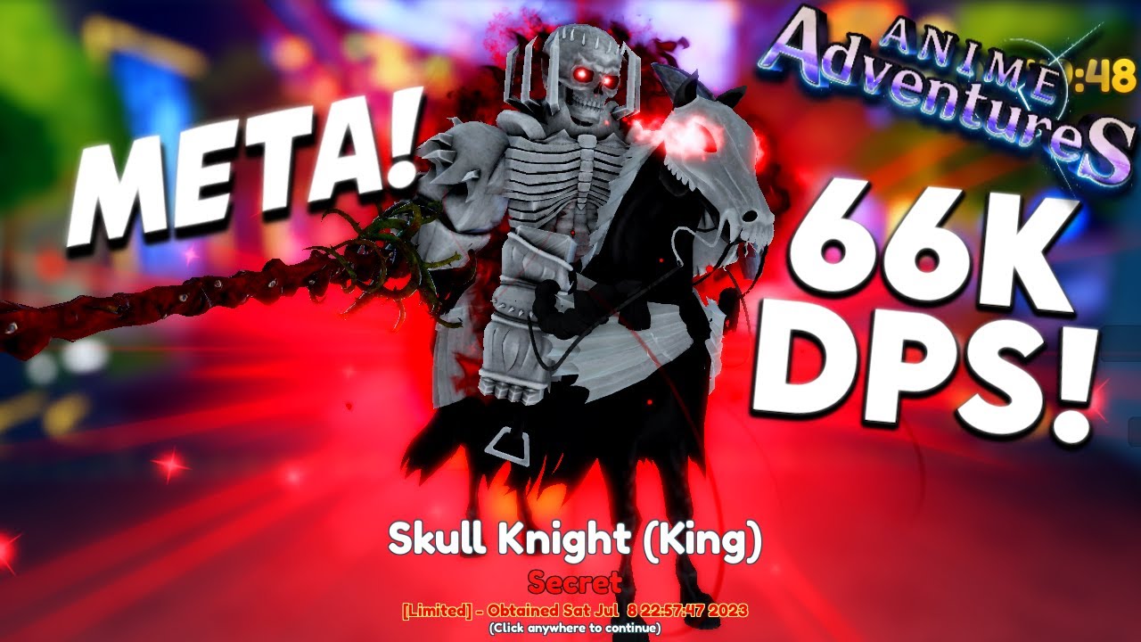 $10 SGD Skull Knight (King), Anime Adventures