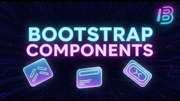 Best Bootstrap Components 2025