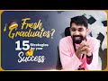Fresher   career advice  15 tips to kickstart your career as a fresher  ayman sadiq