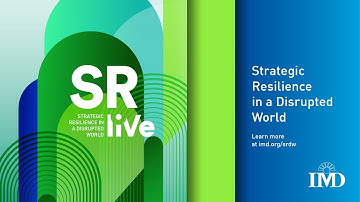 Don’t just survive – thrive. IMD’s Strategic Resilience in a Disrupted World liVe program