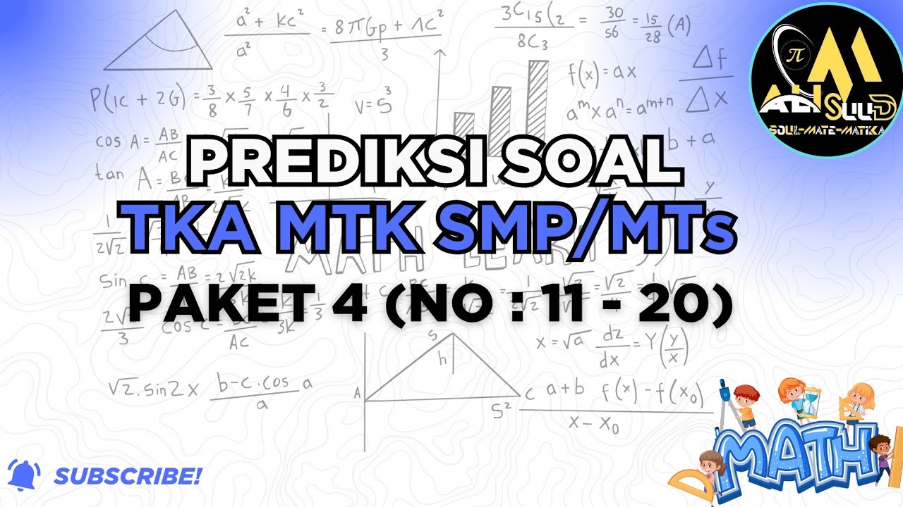 Обсуждение математических заданий TKA для средней школы/исламской средней школы, комплект 4 (№№ 1...