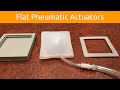 Flat Pneumatic Actuators