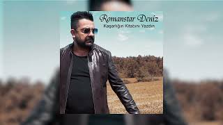 Romanstar Deniz - Kaşarlığın Kitabını Yazdın (Roman Havası) Resimi