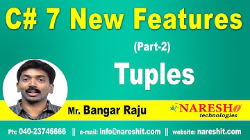 Part -2 New Features of C# 7 | Tuples | C# 7 New Features Tutorial | Mr. Bangar Raju