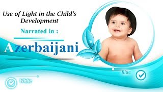 Use of Light in the Child's Development (Azeri) screenshot 5