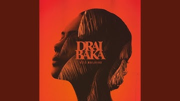 Drai Baka